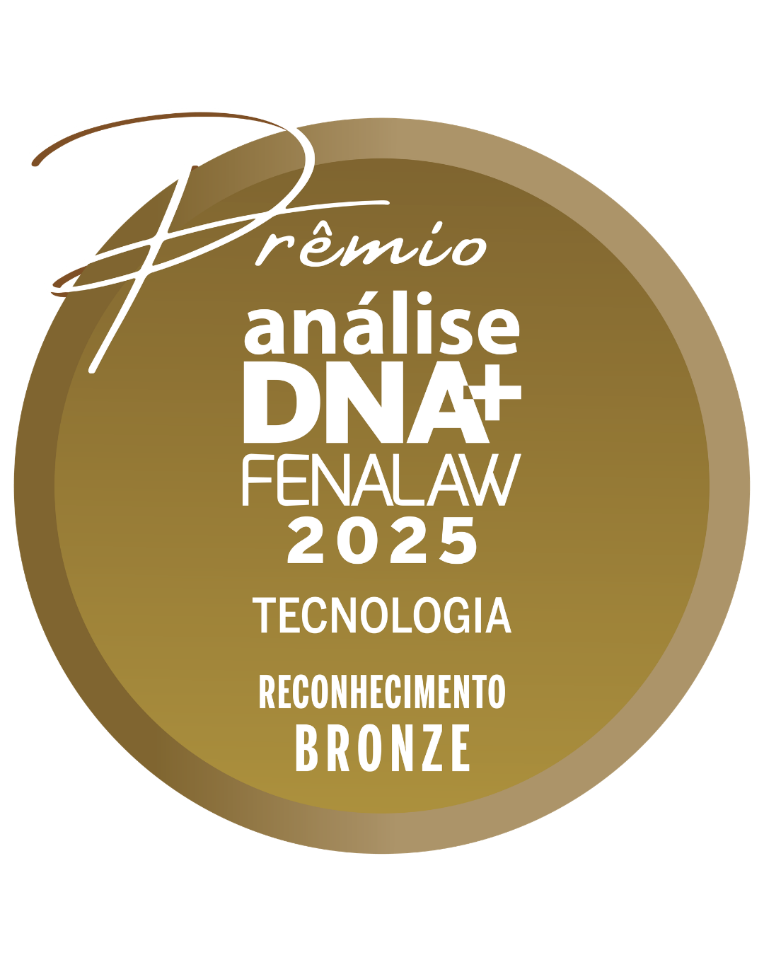 Prêmio DNA+ Fenalaw 2025 - Bronze